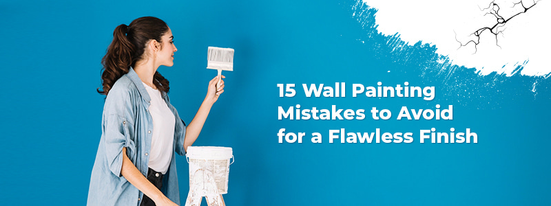 girl painting on wall-wall painting mistakes to avoid blog banner